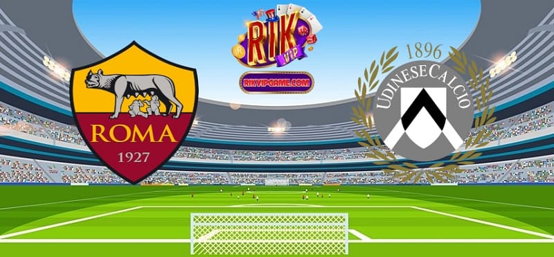 Nhận định AS Roma vs Udinese 23h00 ngày 22/09/2024 - Serie A