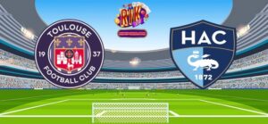 Nhận định Toulouse vs Le Havre 22h00 ngày 15/09/2024 - Ligue 1